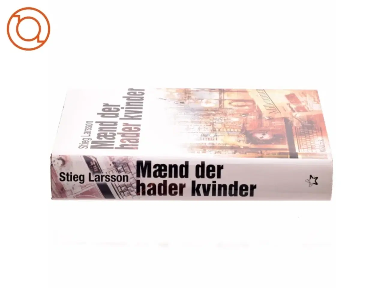 Billede 2 - Maend Der Hader Kvinder af Stieg Larsson (Bog)