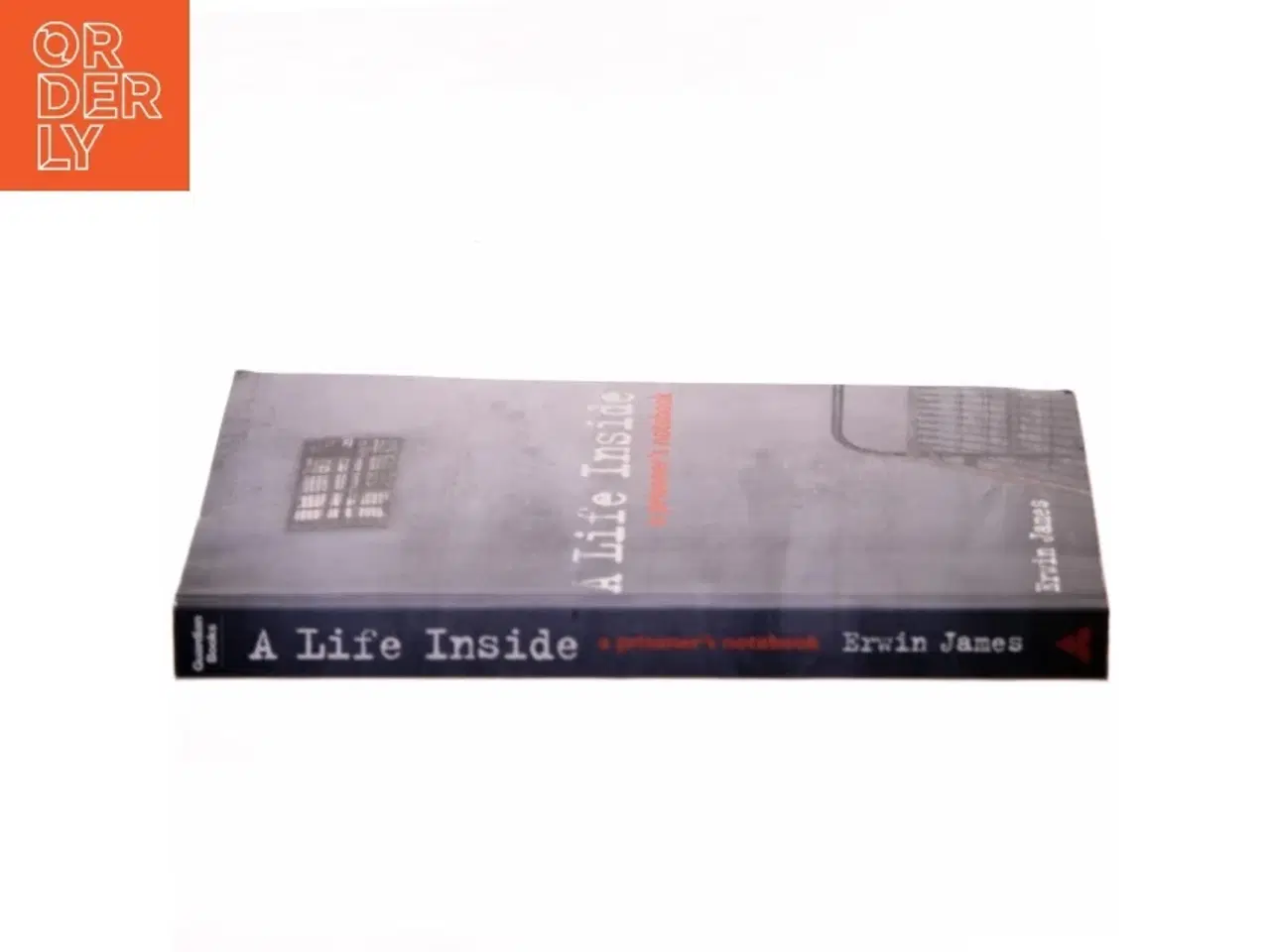 Billede 2 - A Life Inside af Erwin James (Bog)