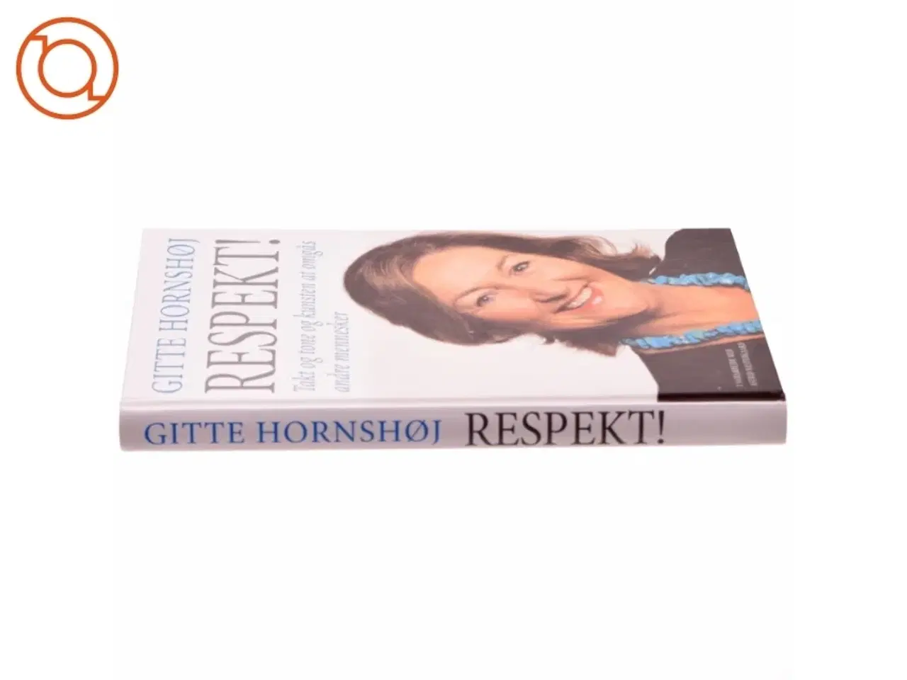 Billede 2 - Respekt! af Gitte Hornshøj