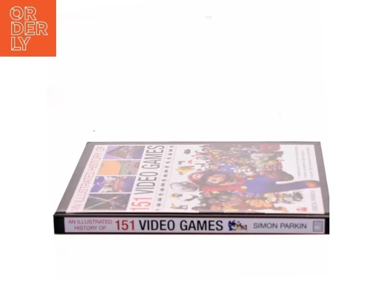 Billede 2 - The Illustrated History of 151 Video Games af Simon Parkin (Bog)