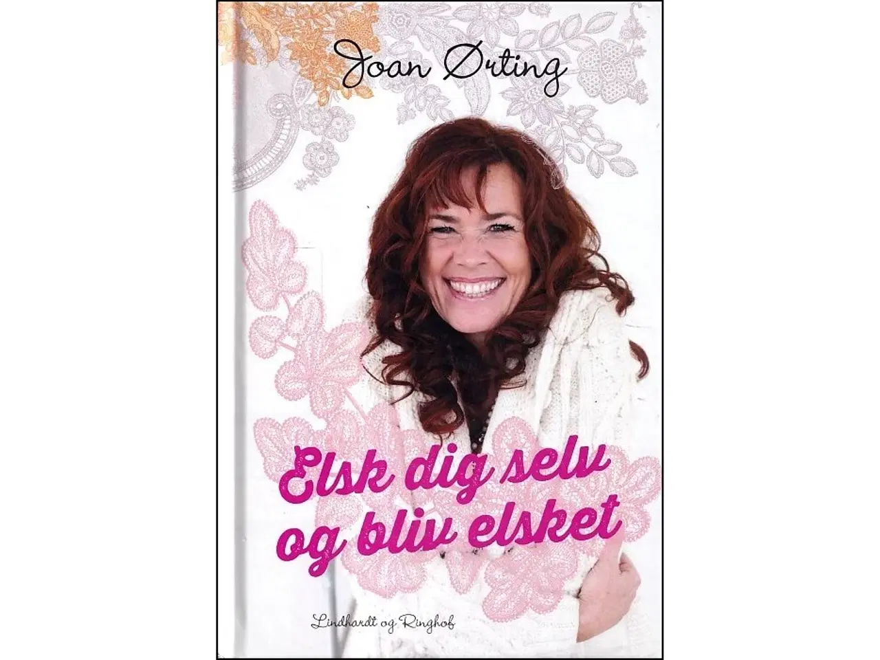 Billede 1 - Elsk dig selv og bliv elsket