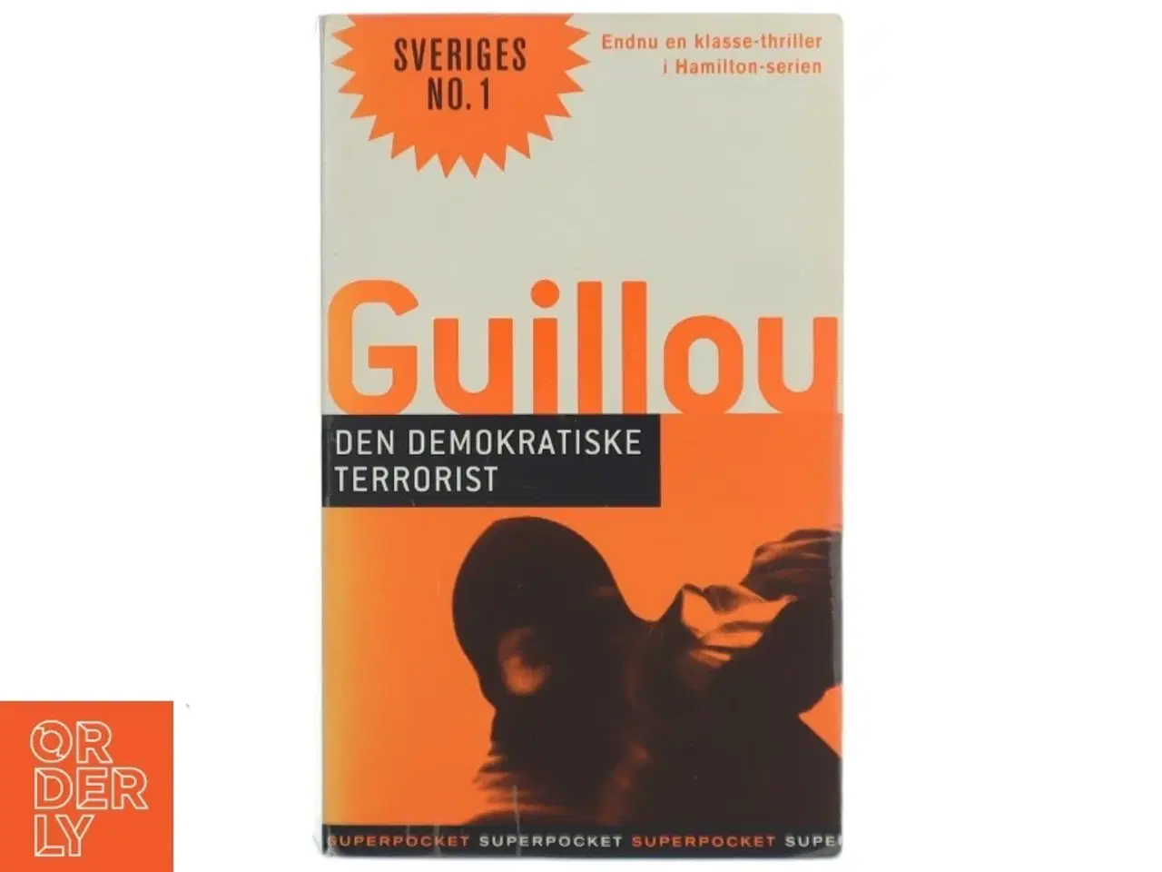 Billede 1 - Den demokratiske terrorist af Jan Guillou (Bog)