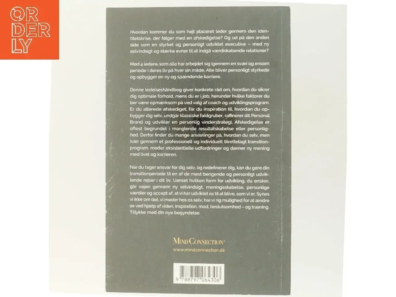 Billede 3 - Du er fyret - tillykke! : executive transition - din nye begyndelse af Christina Kanstrup (Bog)