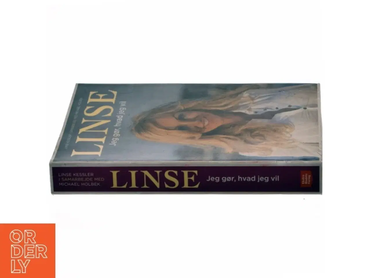 Billede 2 - Linse - jeg gør, hvad jeg vil af Linse Kessler, Michael Holbek Jensen, Linse Kessler (Bog)