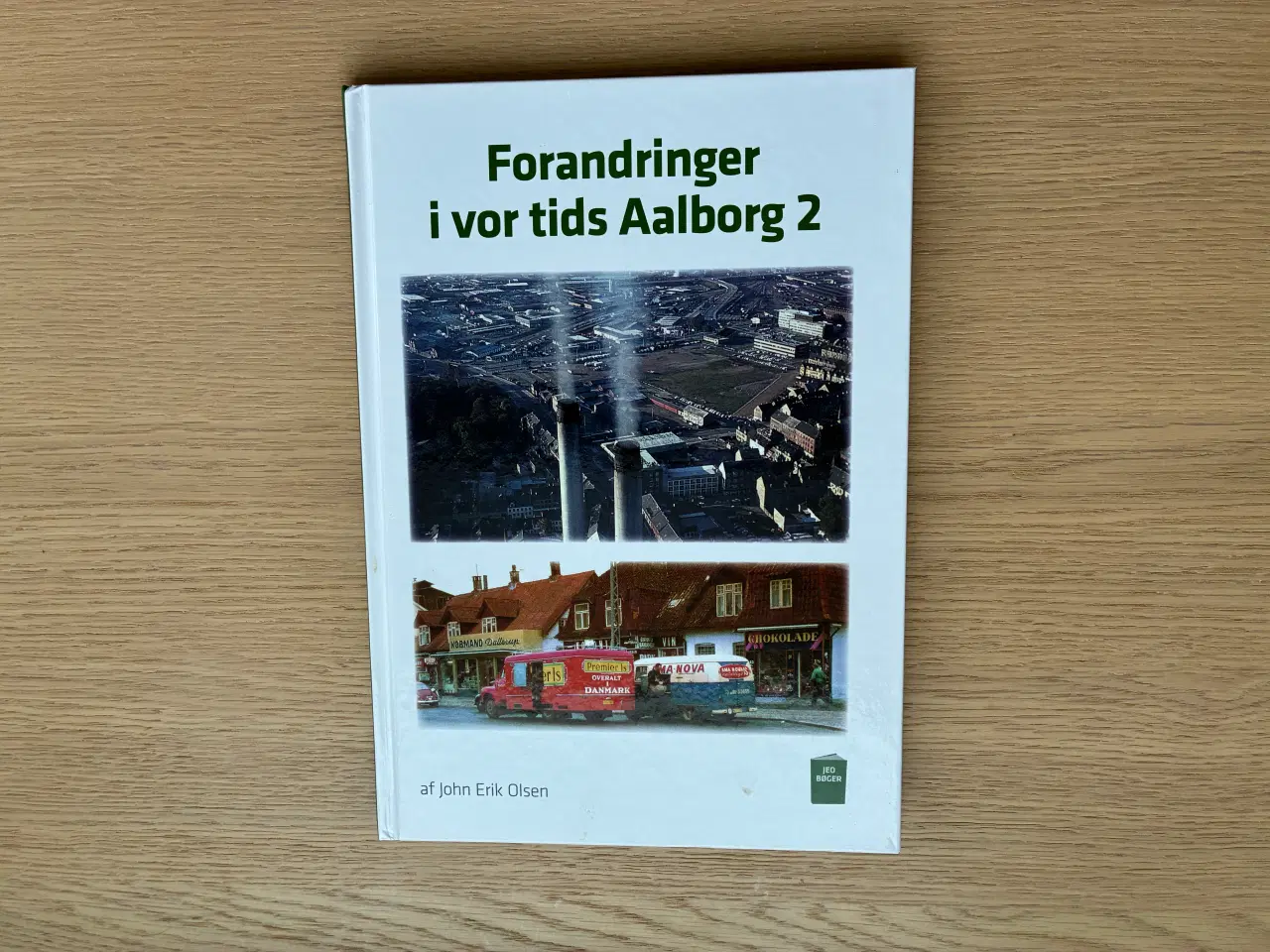 Billede 1 - Forandringer i vor tids Aalborg 2