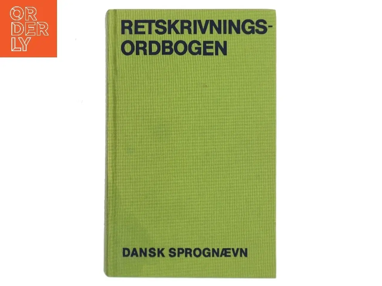 Billede 1 - Retskrivningsordbogen af Dansk Sprognævn (Bog)