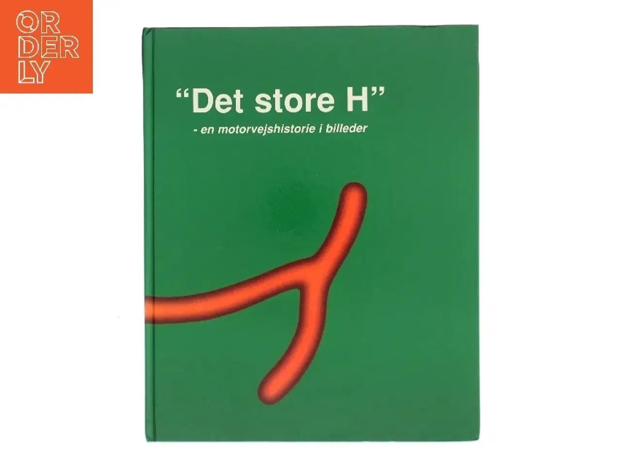 Billede 1 - Det store H af <Bogens forfattere< (Bog)