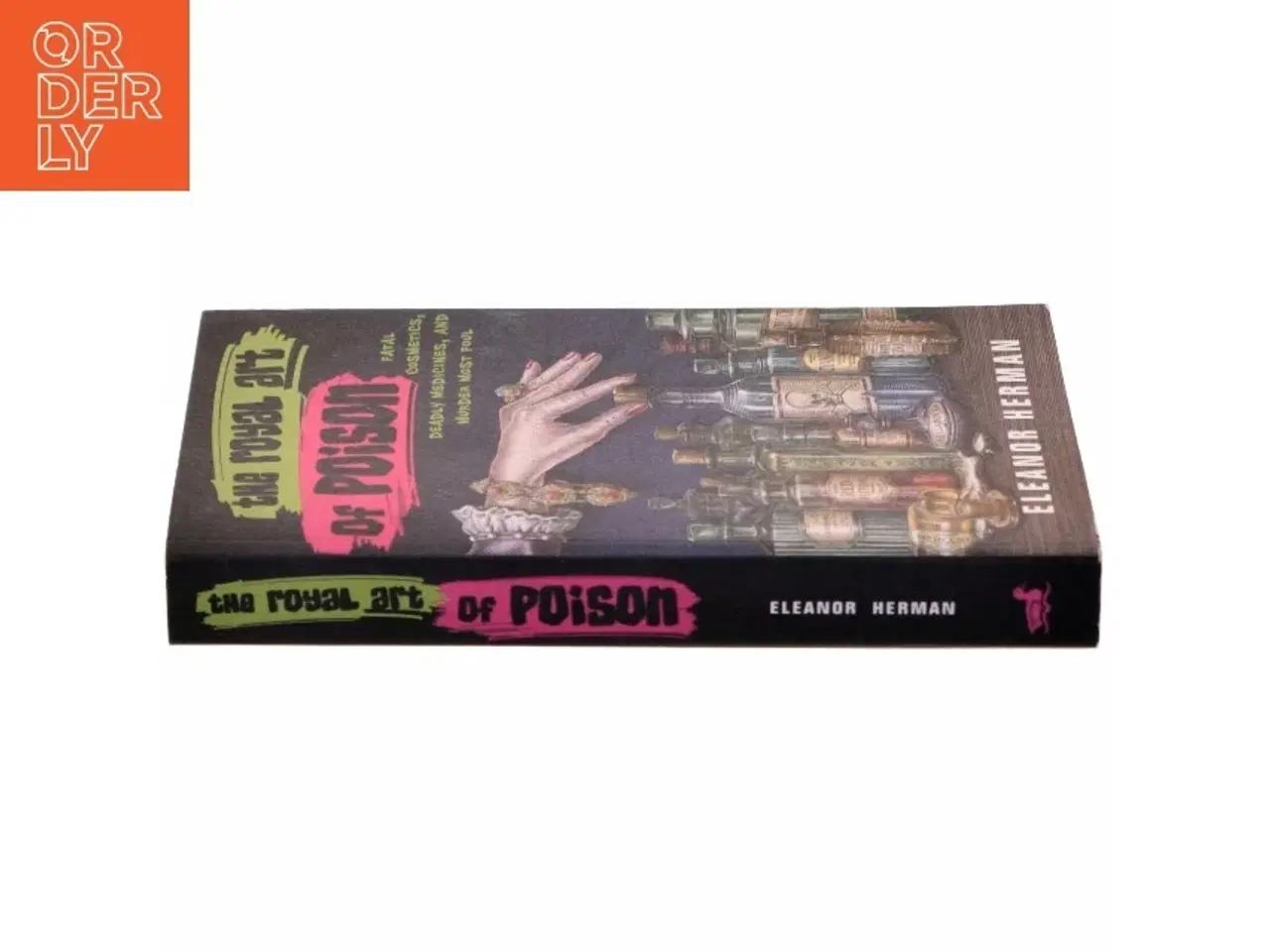 Billede 2 - The Royal Art of Poison af Eleanor Herman (Bog)