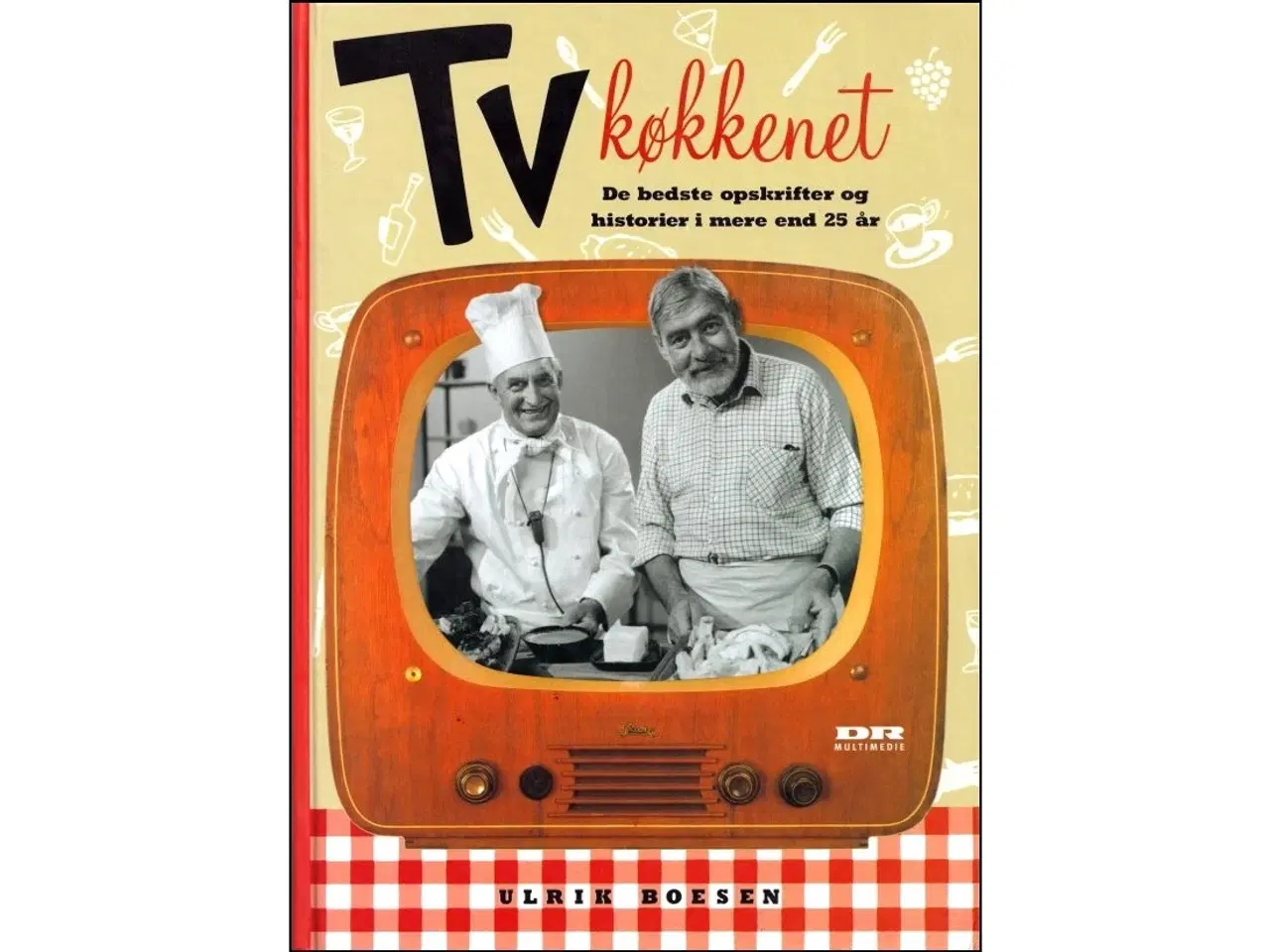 Billede 1 - TV Køkkenet - de beste opskrifter gennem 25 år