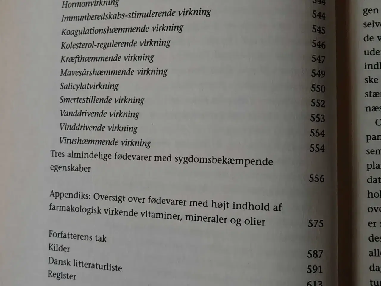 Billede 12 - Mad - Din mirakel medicin