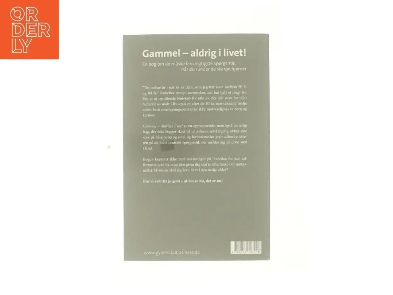 Billede 3 - Gammel - aldrig i livet! af Henrik Brogaard (Bog)