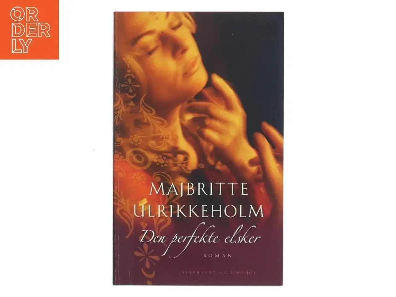 Billede 1 - Den perfekte elsker : roman af Majbritte Ulrikkeholm (Bog)