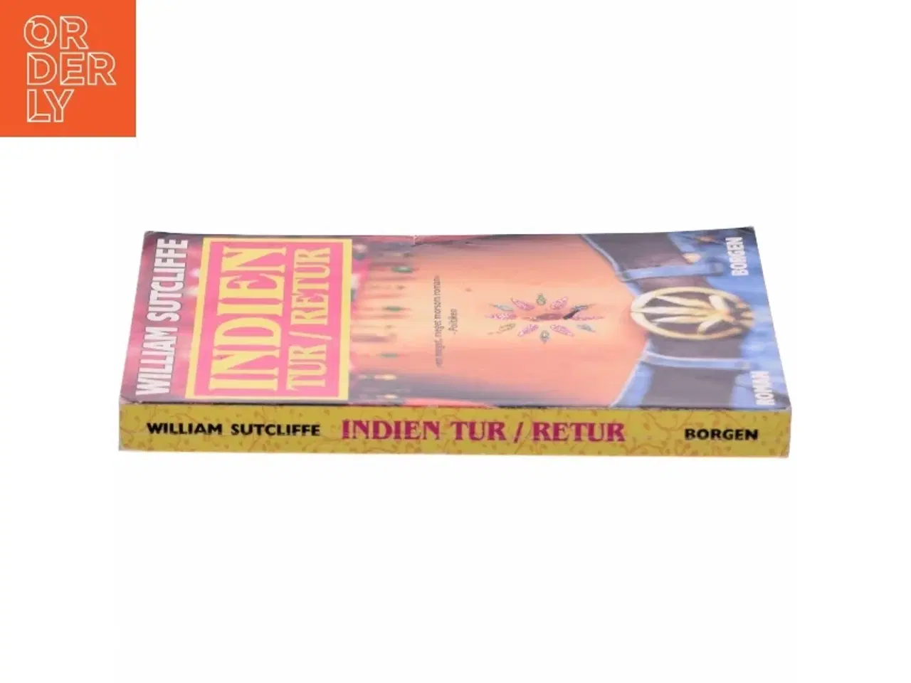 Billede 2 - Indien tur/retur af William Sutcliffe (Bog)