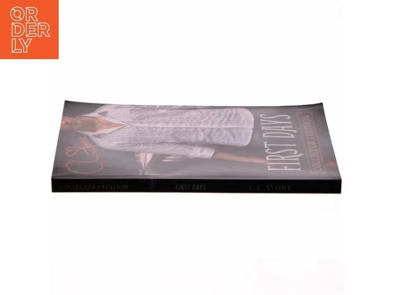 Billede 2 - First Days - Collector&#39;s Edition af C. L. Stone (Bog)