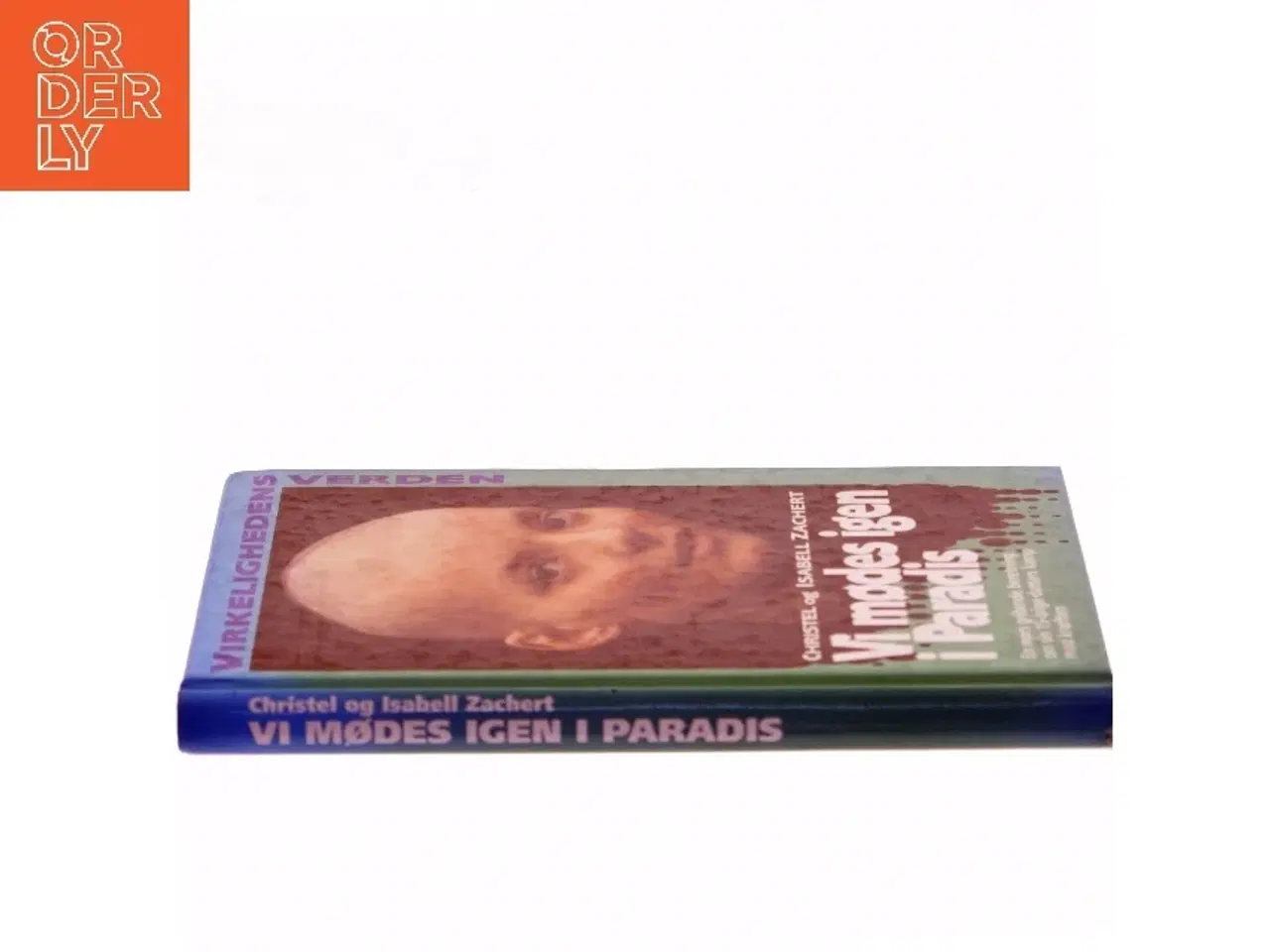 Billede 2 - Vi mødes igen i Paradis (Bog)