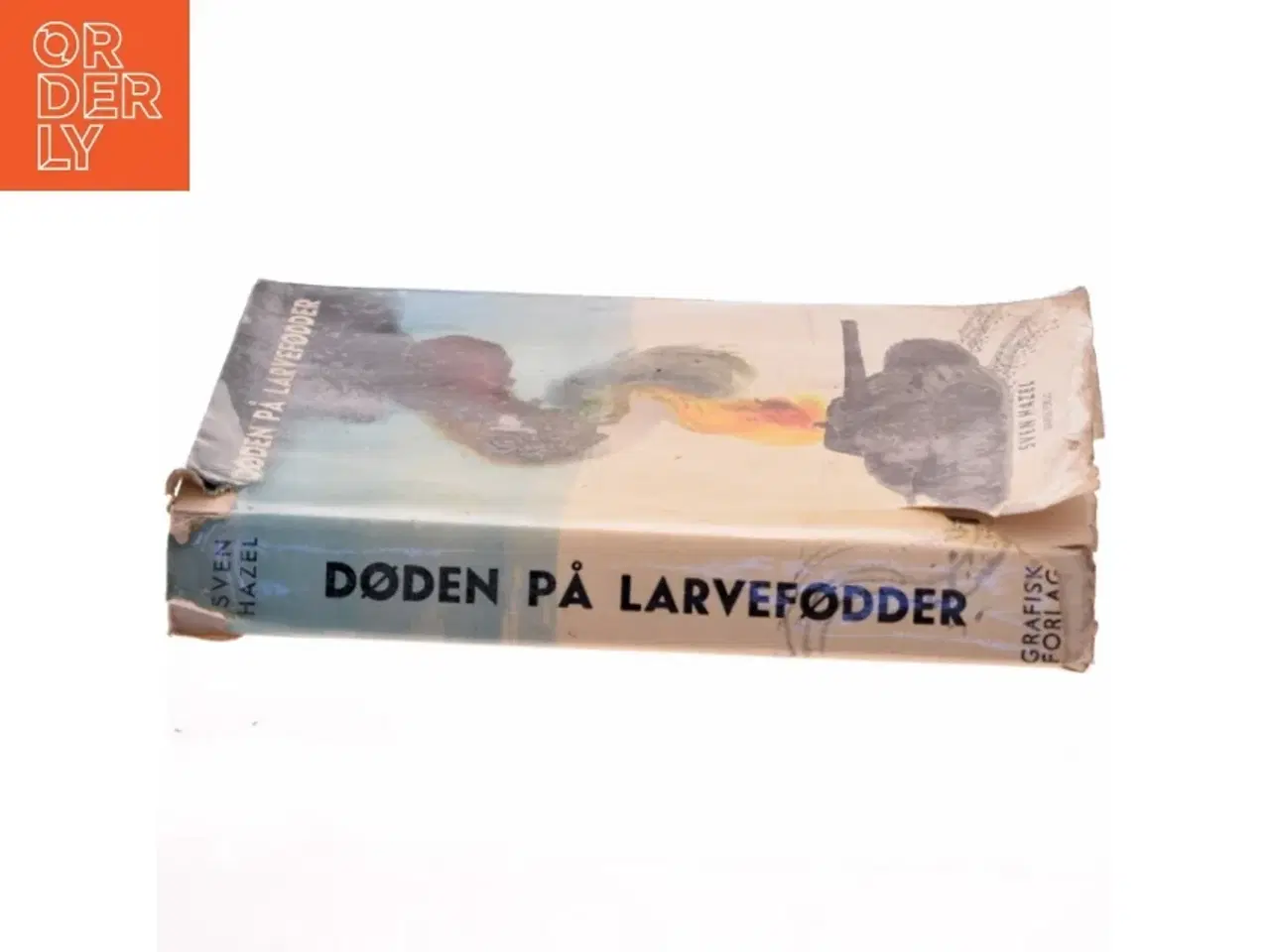 Billede 2 - Døden på Larvefødder af Sven Hazel fra Grafisk Forlag
