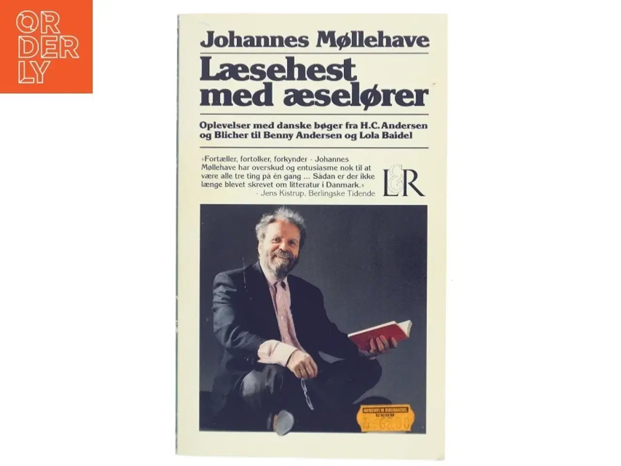 Billede 1 - Læsehest med æselører : oplevelser med danske bøger fra H.C. Andersen og Blicher til Benny Andersen og Lola Baidel af Johannes M&#