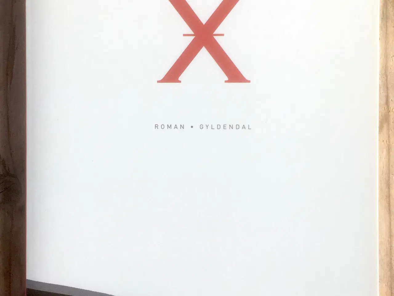 Billede 1 - X, Kim Fupz Aakeson, genre: drama