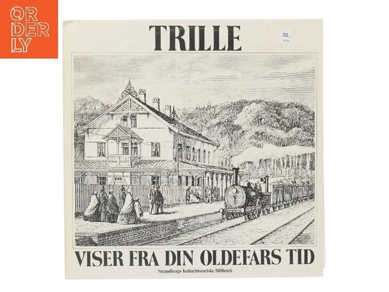 Billede 1 - Trille LP - Viser fra din oldefars tid fra Trille