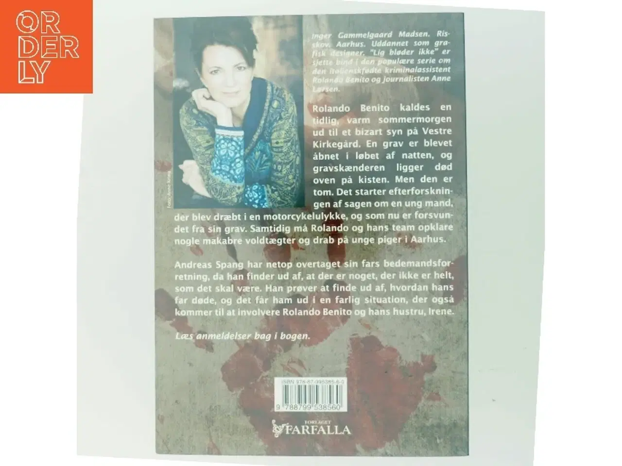 Billede 3 - Lig bløder ikke : kriminalroman af Inger Gammelgaard Madsen (Bog) fra Farfalla