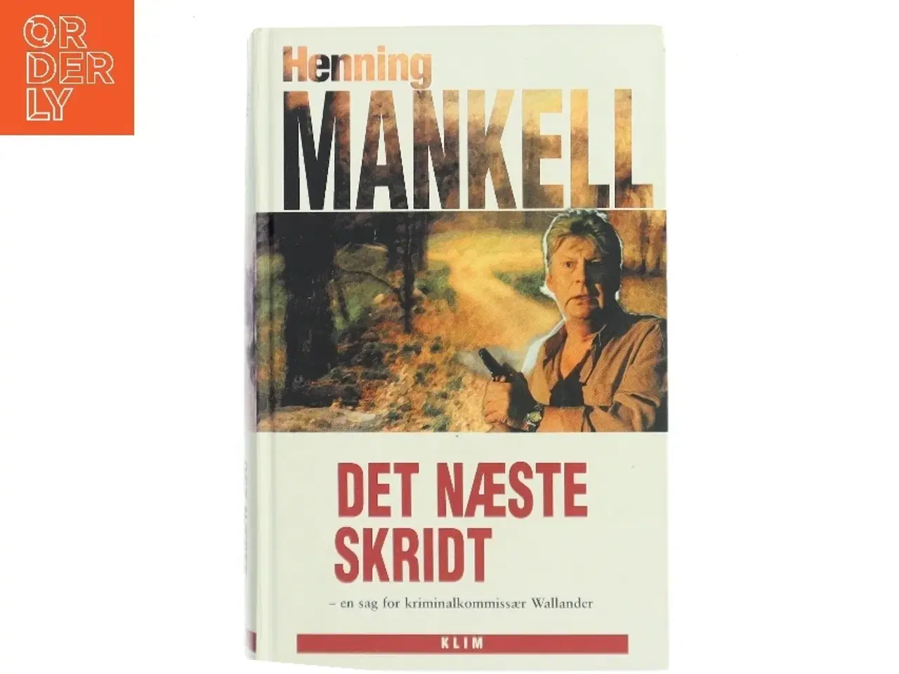Billede 1 - Det næste skridt af Henning Mankell (Bog)