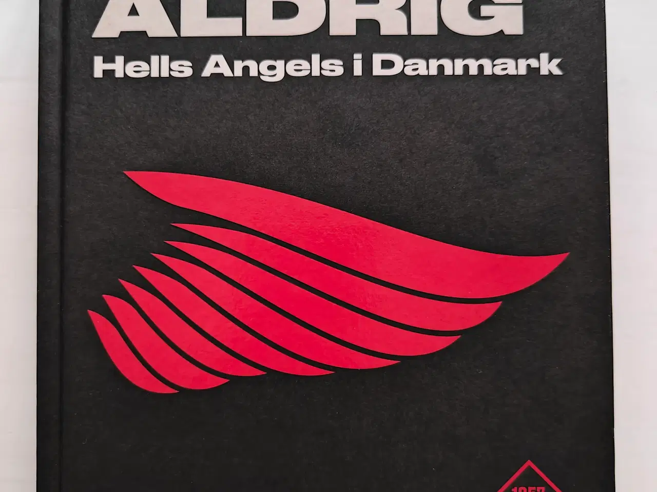 Billede 1 - Engle dør aldrig - Hells Angels i Danmark