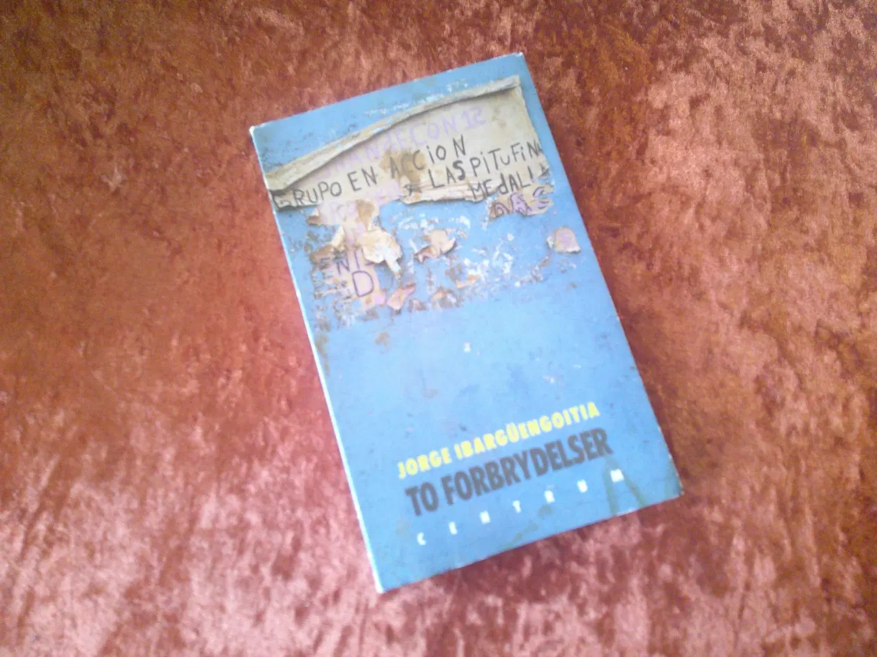Billede 1 - To forbrydelser, Jorge Ibargüengoitia