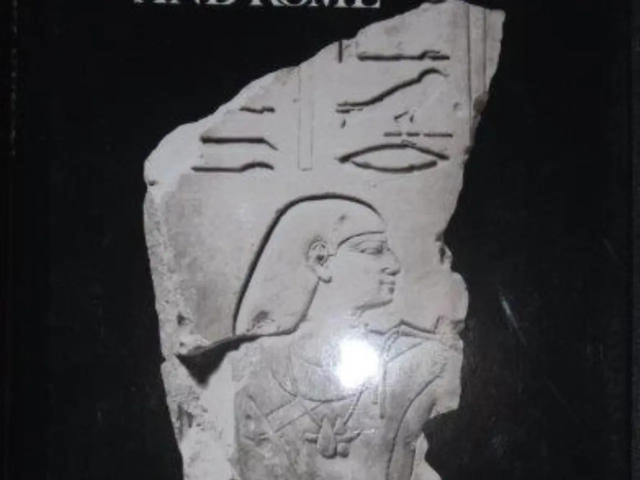 Billede 1 - Civilization Before Greece and Rome by Saggs