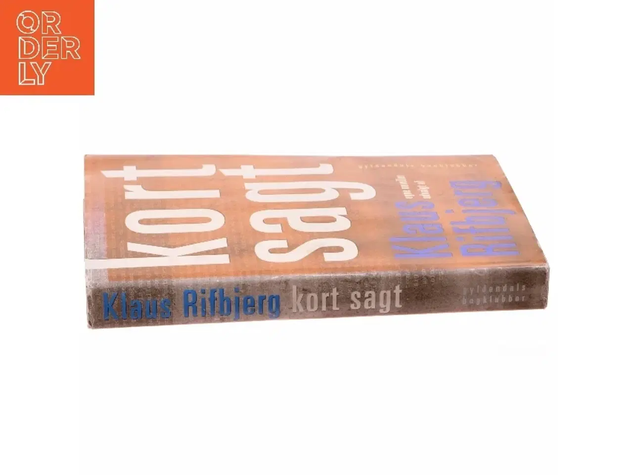 Billede 2 - Kort sagt af Klaus Rifbjerg (Bog)