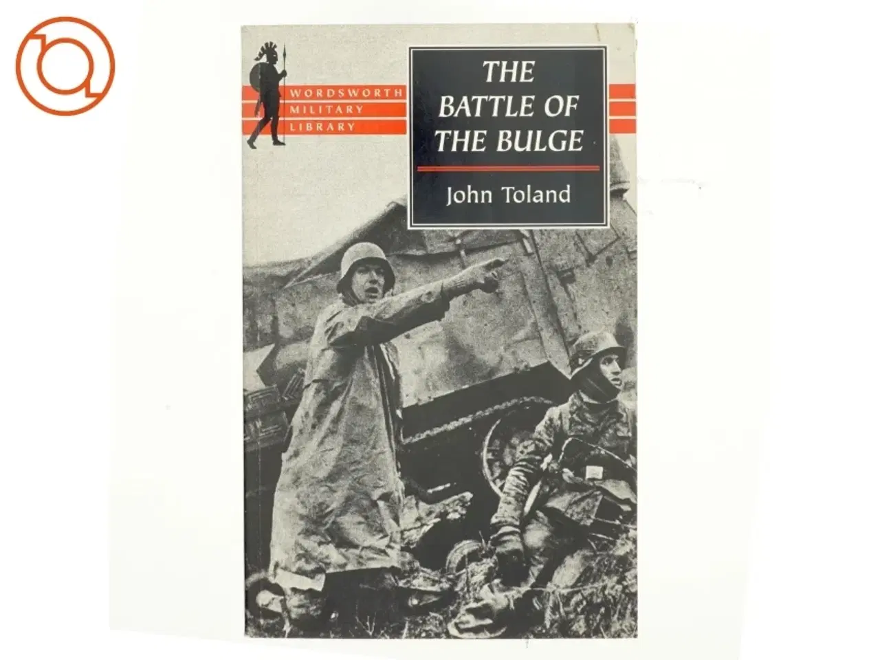 Billede 1 - The Battle of the Bulge af John Toland (Bog)