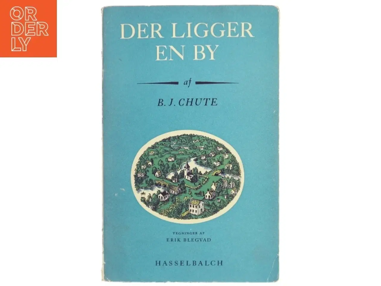 Billede 1 - Der ligger en by af B. J. Chute (Bog)