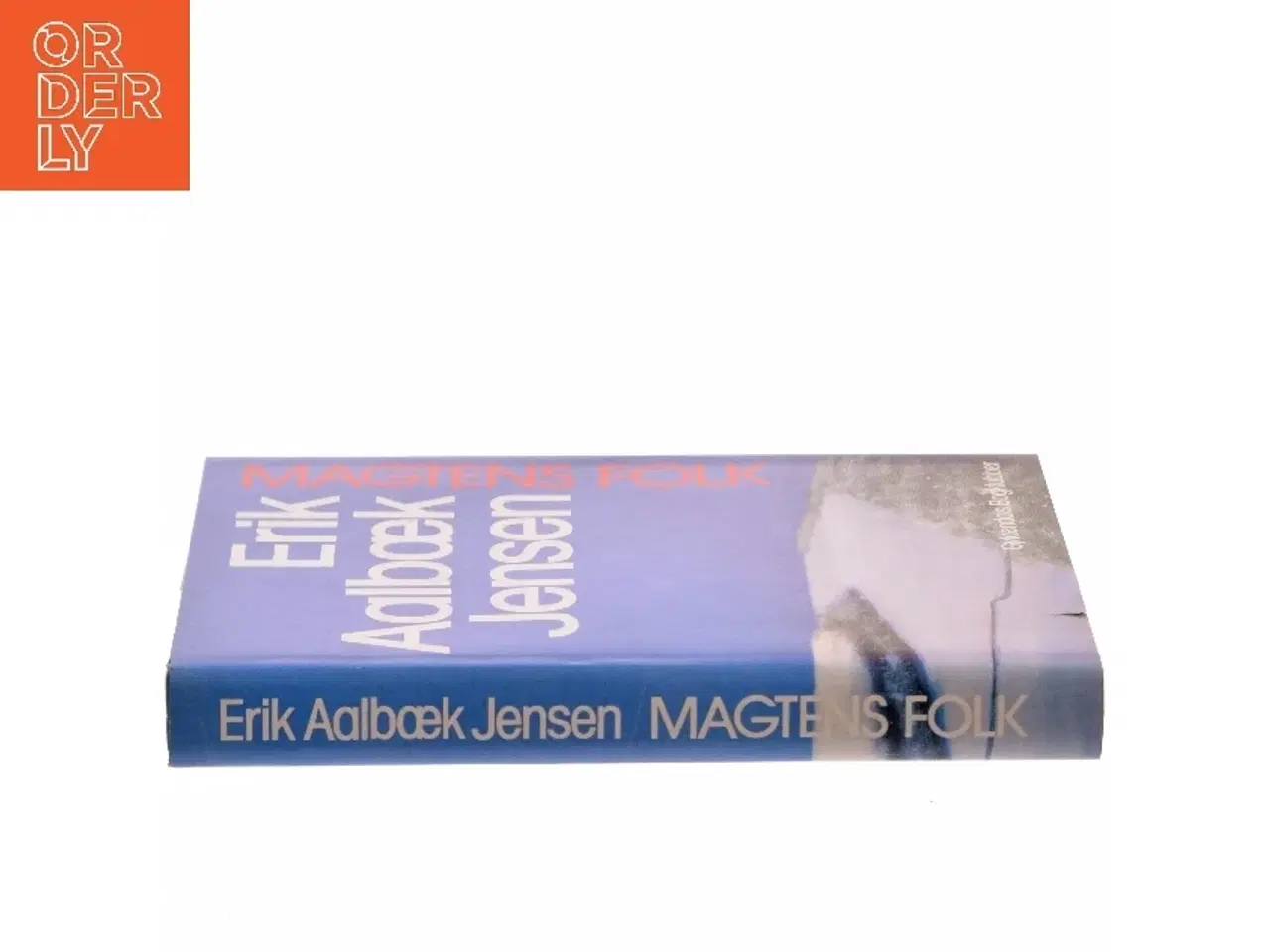 Billede 2 - Magten's Folk af Erik Aalbæk Jensen (Bog)