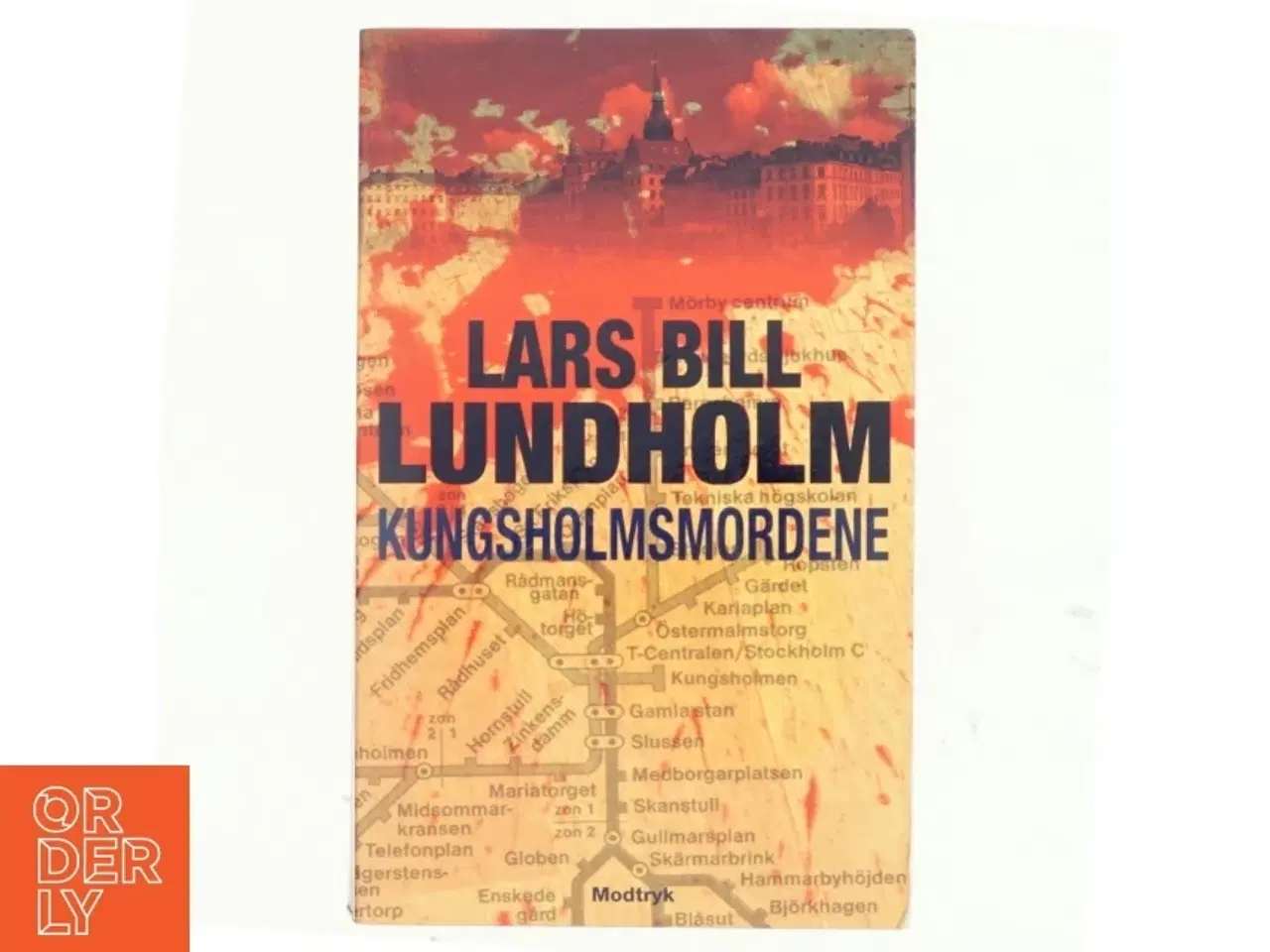 Billede 1 - Kungsholmsmordene af Lars Bill Lundholm (Bog)