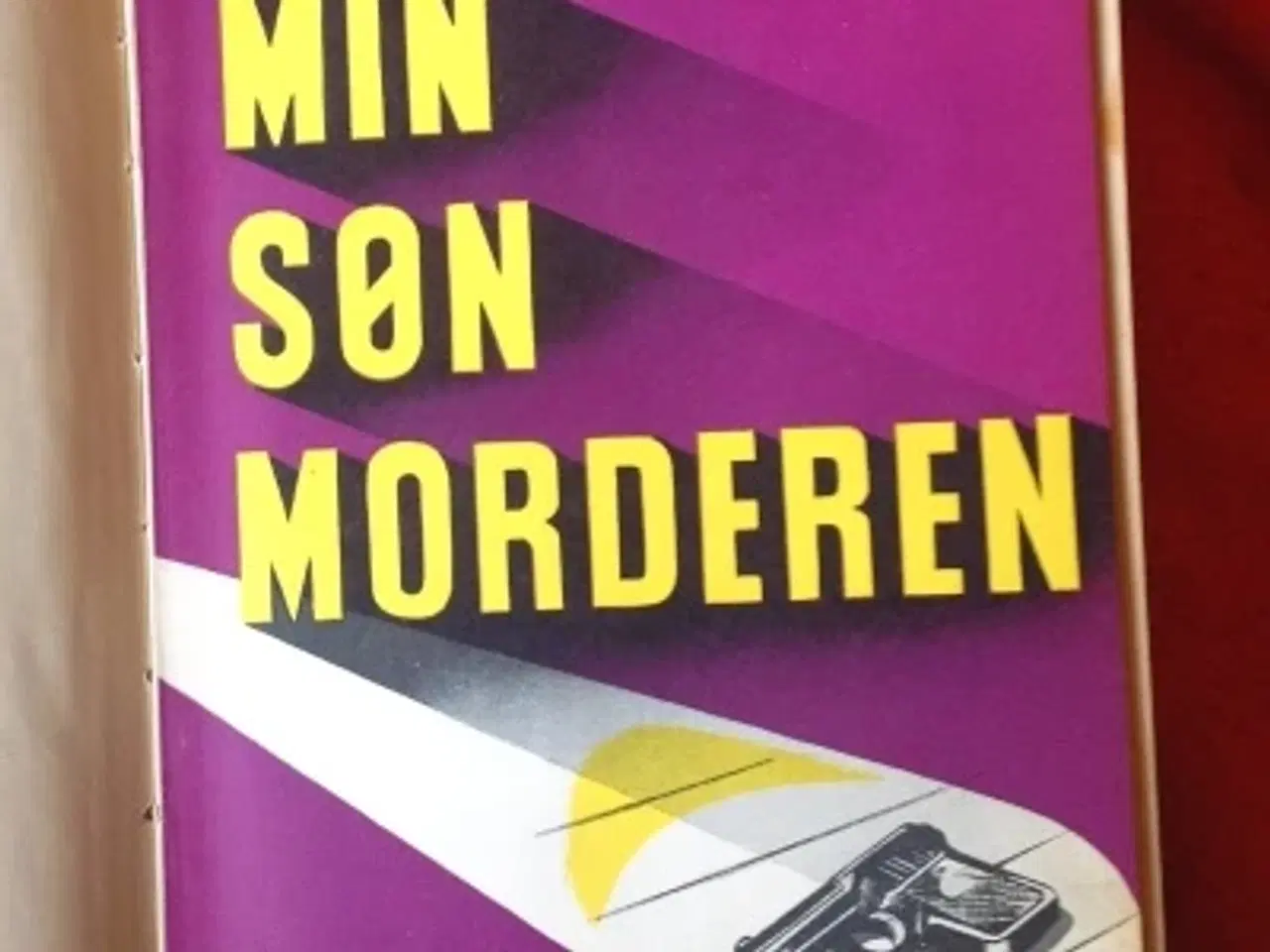 Billede 1 - Patrick Quentin: Min søn morderen