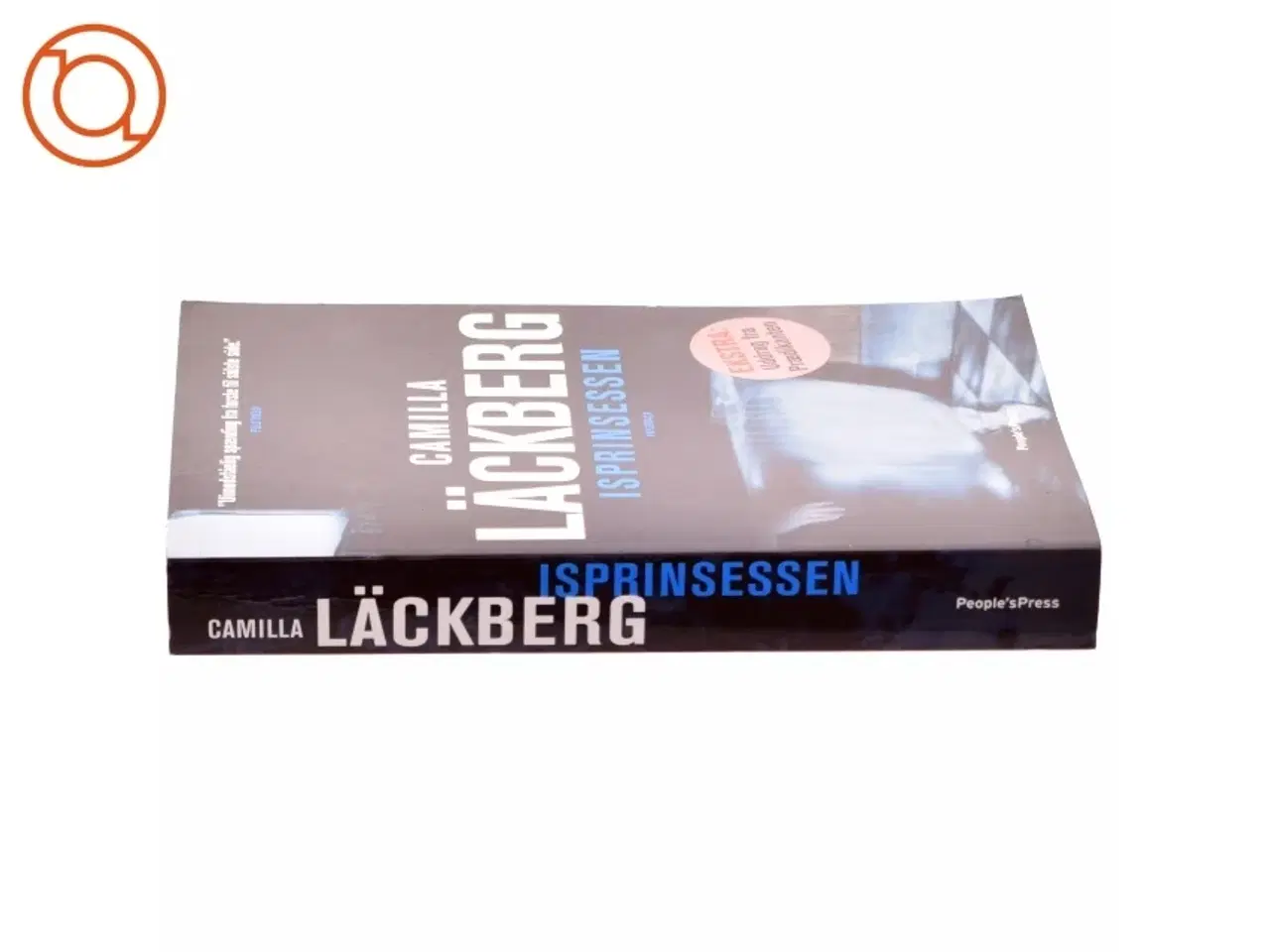 Billede 2 - Isprinsessen : kriminalroman af Camilla L&#228;ckberg (Bog)