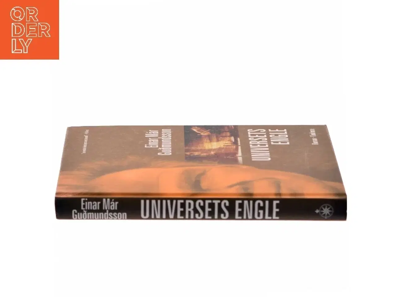 Billede 2 - Universets engle : roman af Einar Már Guðmundsson (Bog)