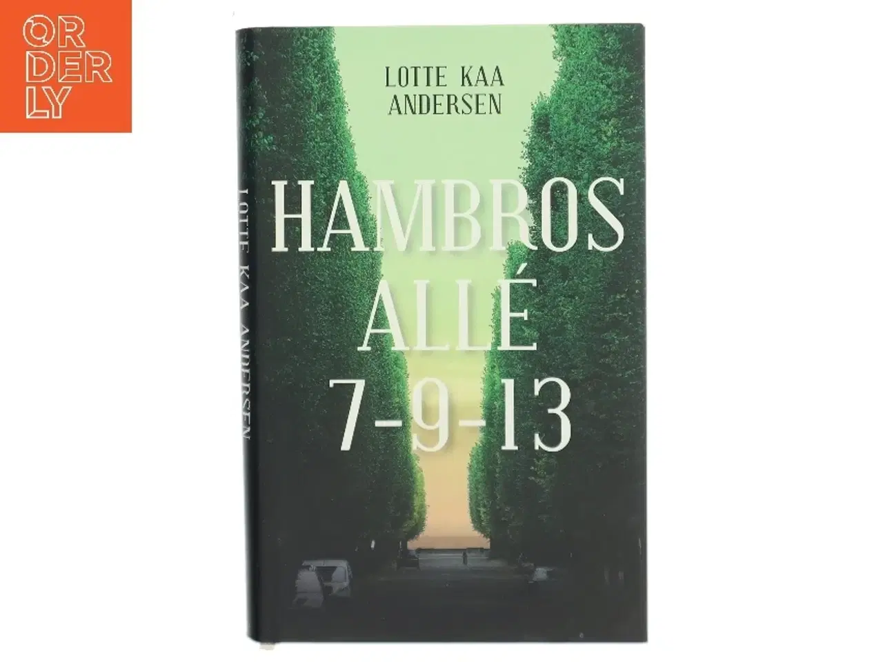 Billede 1 - Hambros Allé 7-9-13 af Lotte Kaa Andersen (Bog)