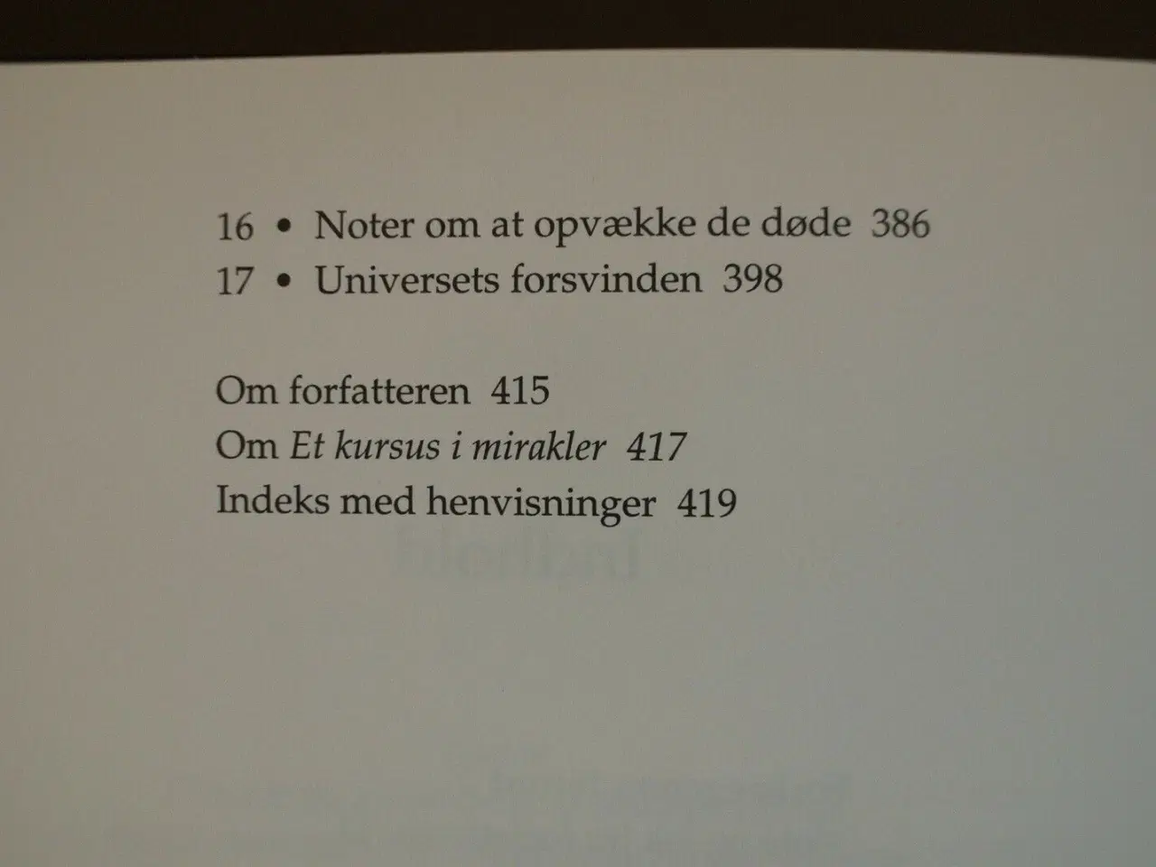 Billede 3 - gud er - regulær snak om illusioner, tidligere liv