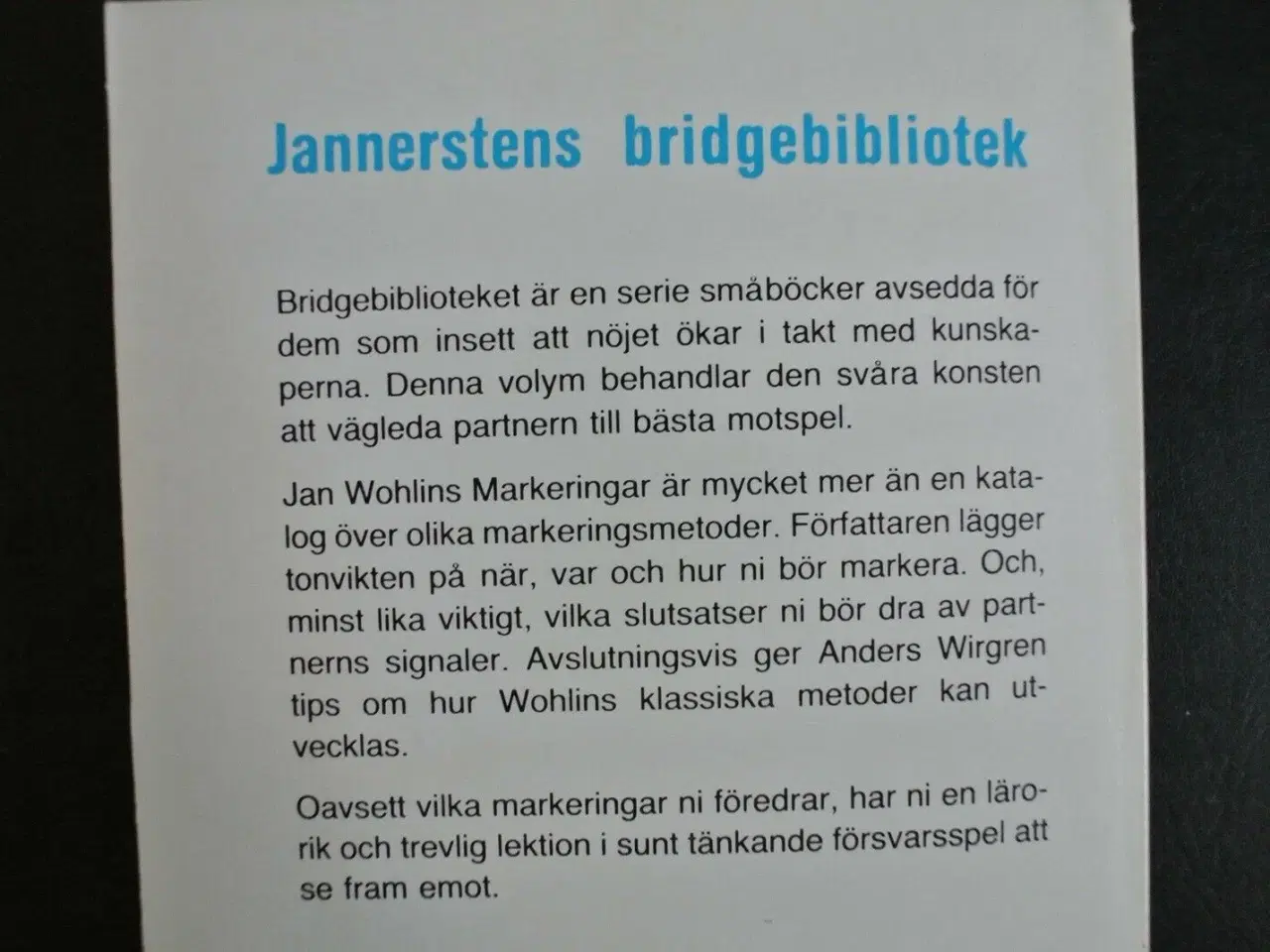 Billede 3 - markeringar - bridge. svensk, av jan wohlin, emne: