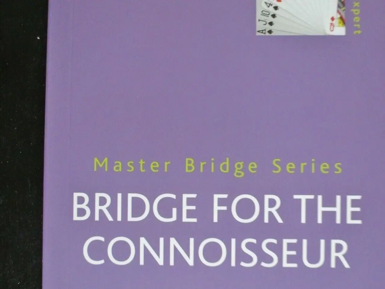 Billede 1 - bridge for the connoisseur, by hugh kelsey, emne: 