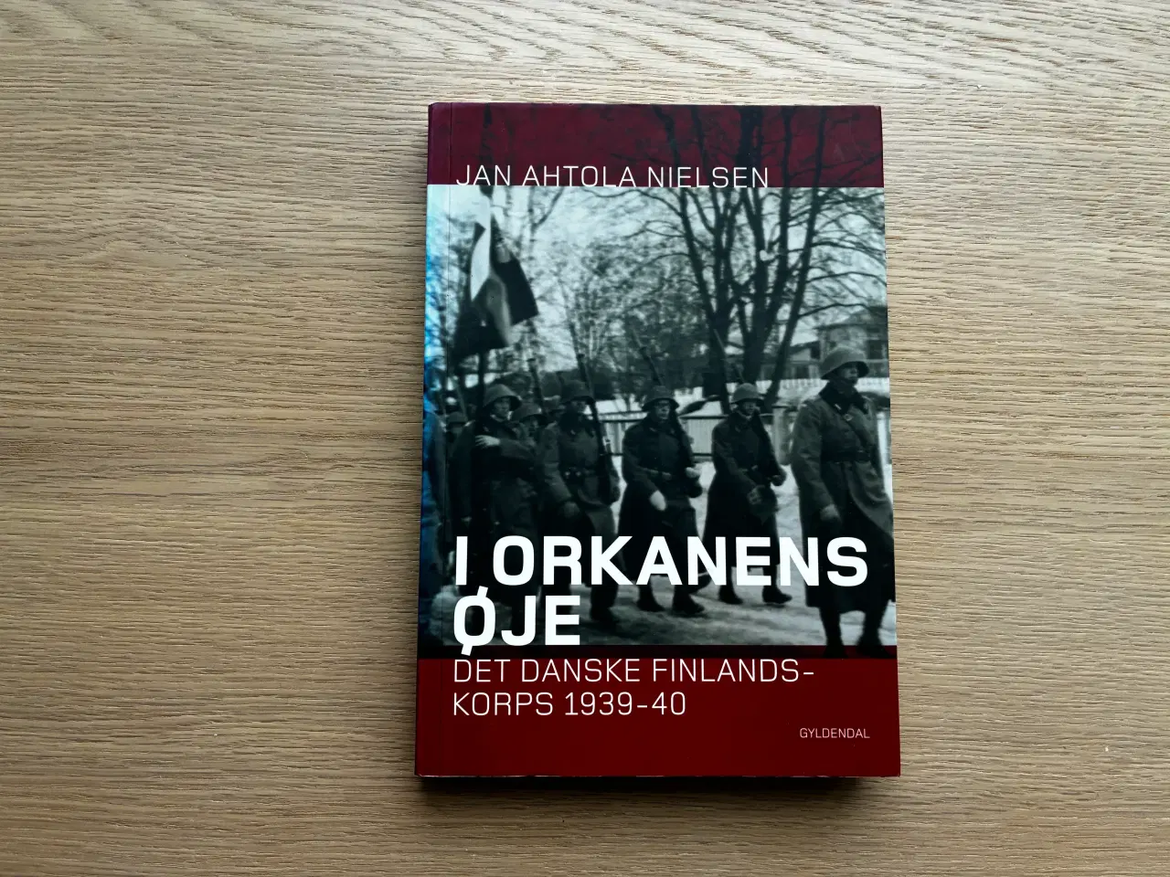 Billede 1 - I Orkanens Øje  - Det Danske Finlandskorps 1939-40