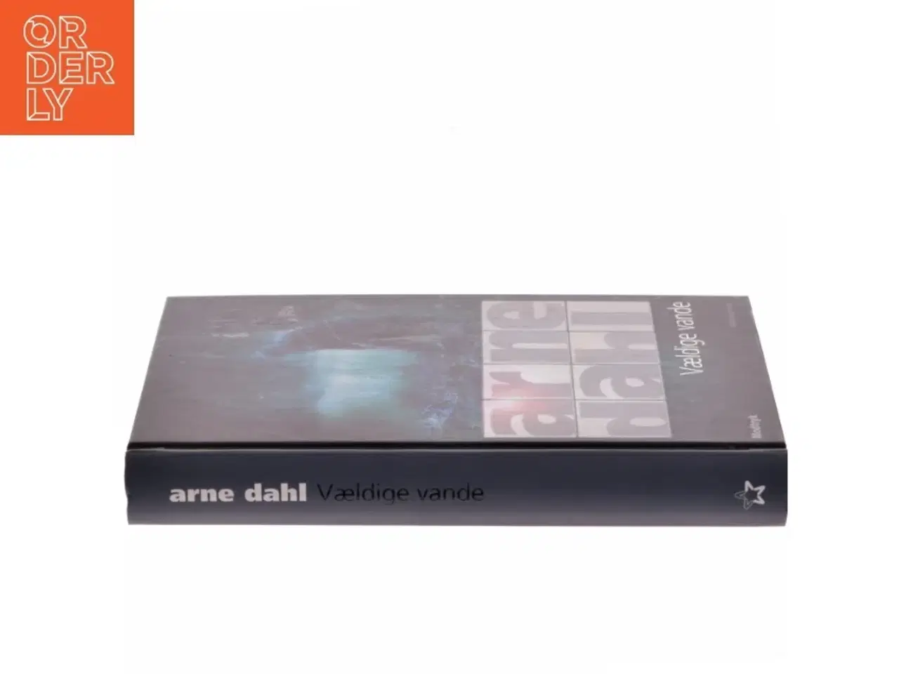 Billede 2 - Vældige vande af Arne Dahl (f. 1963) (Bog)