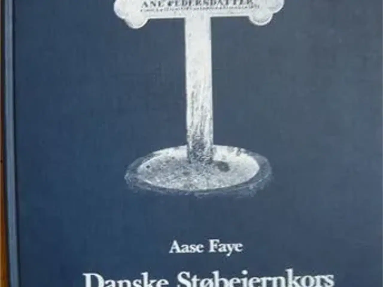 Billede 1 - Danske Støbejernkors af Aase Faye