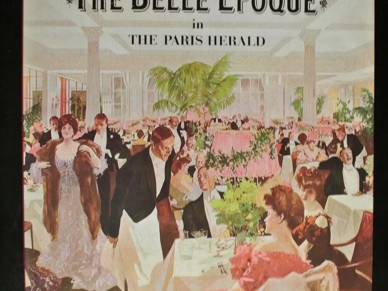 Billede 1 - the belle epoque in the paris herald, by hebe dors