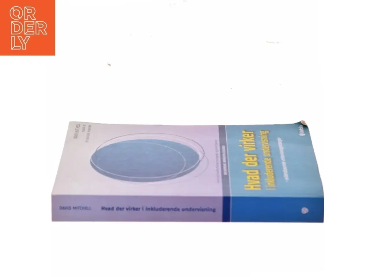 Billede 2 - Hvad der virker i inkluderende undervisning : evidensbaserede undervisningsstrategier af David Mitchell (f. 1938) (Bog)