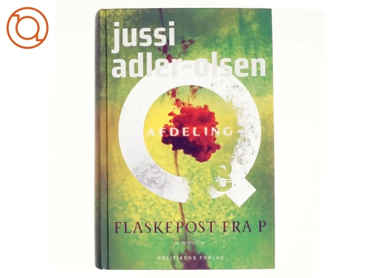 Billede 1 - Flaskepost fra P af Jussi Adler-Olsen (Bog)