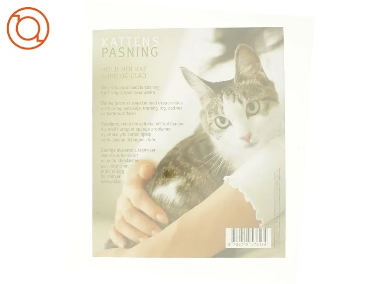 Billede 2 - Kattens pasning - Hold din kat sund og glad