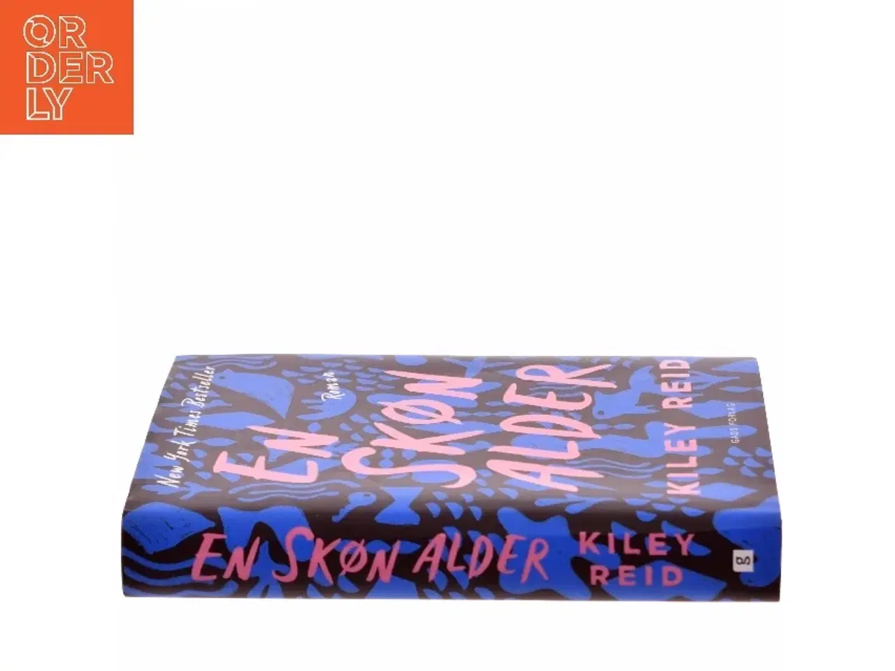 Billede 2 - En skøn alder : roman af Kiley Reid (f. 1984) (Bog)