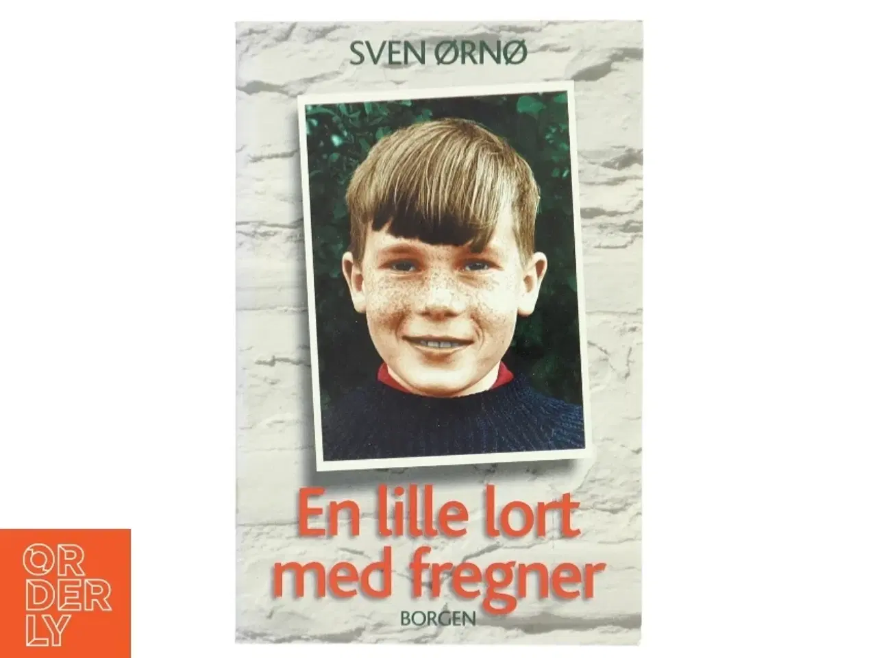 Billede 1 - En lille lort med fregner af Sven Ørnø (Bog)