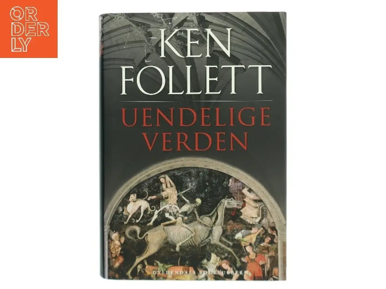 Billede 1 - Uendelige verden af Ken Follett (Bog)